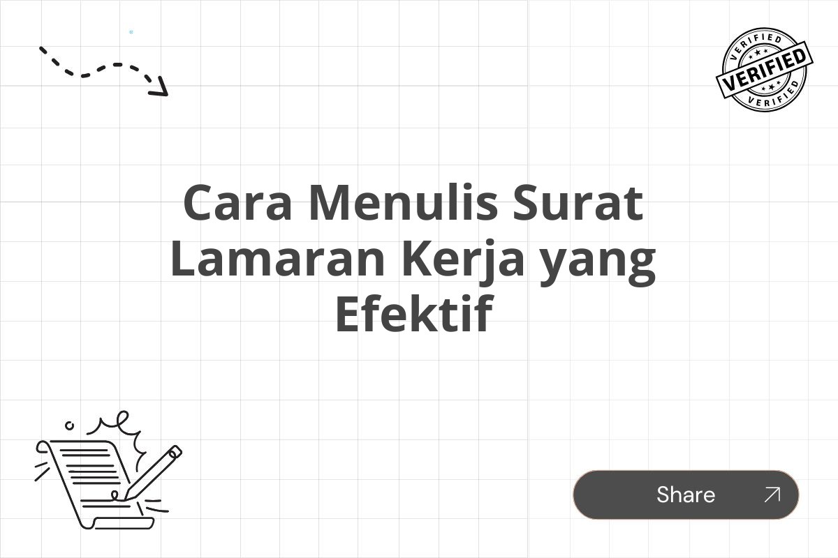 Cara Menulis Surat Lamaran Kerja yang Efektif