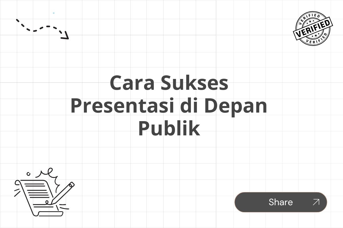 Cara Sukses Presentasi di Depan Publik