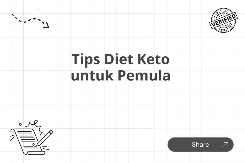 7 Cara Mudah Mulai Diet Keto untuk Pemula dengan Hasil Maksimal