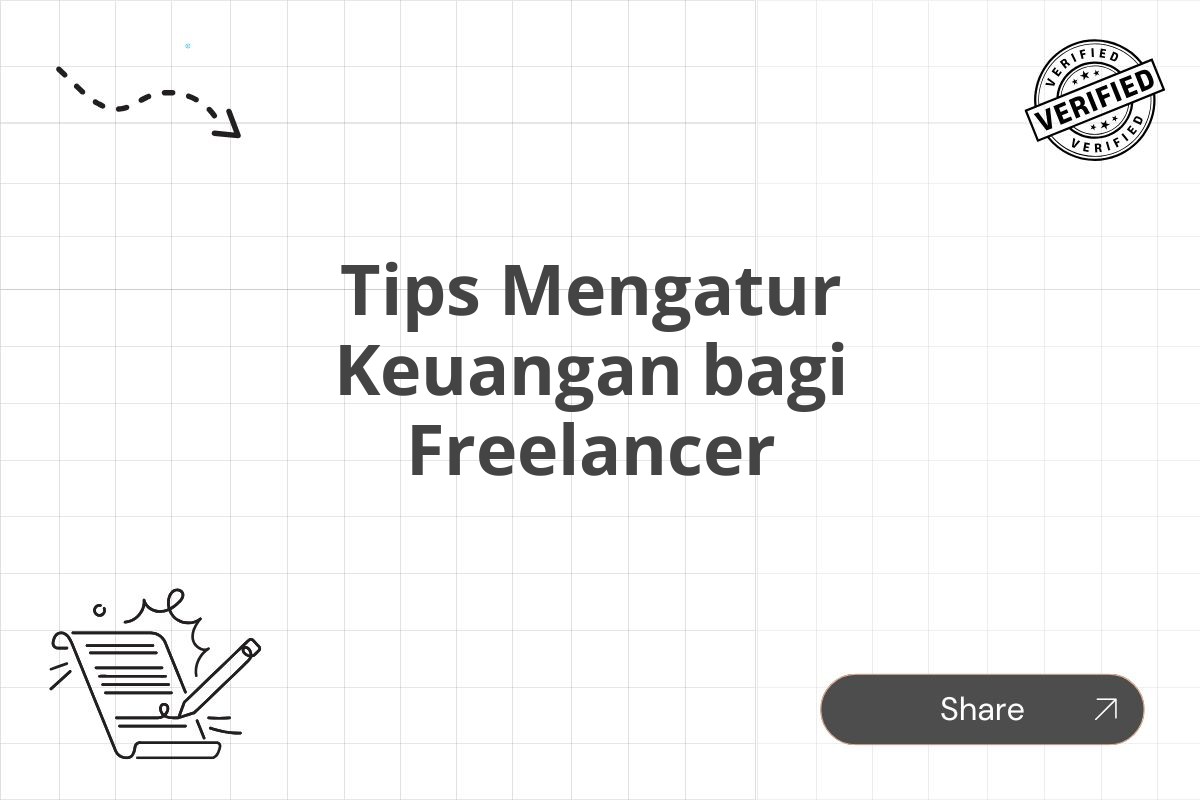 Tips Mengatur Keuangan bagi Freelancer