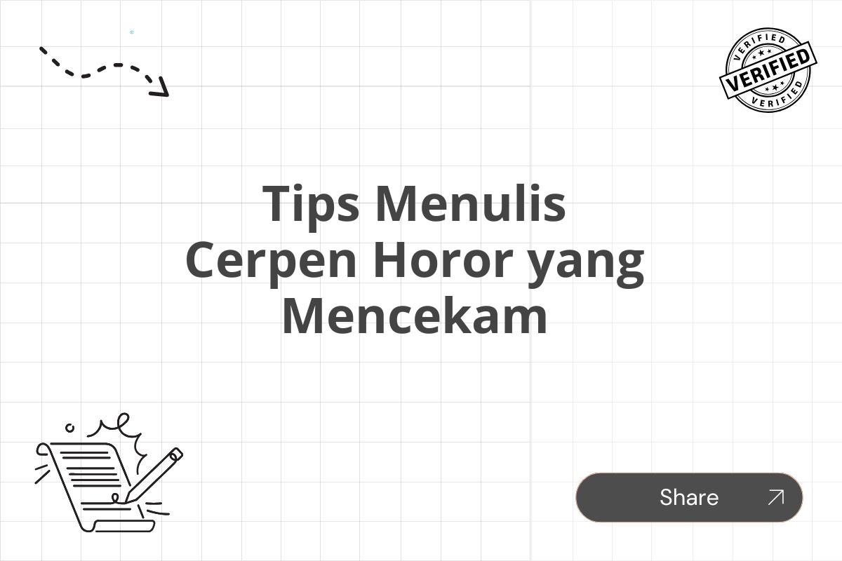 Tips Menulis Cerpen Horor yang Mencekam