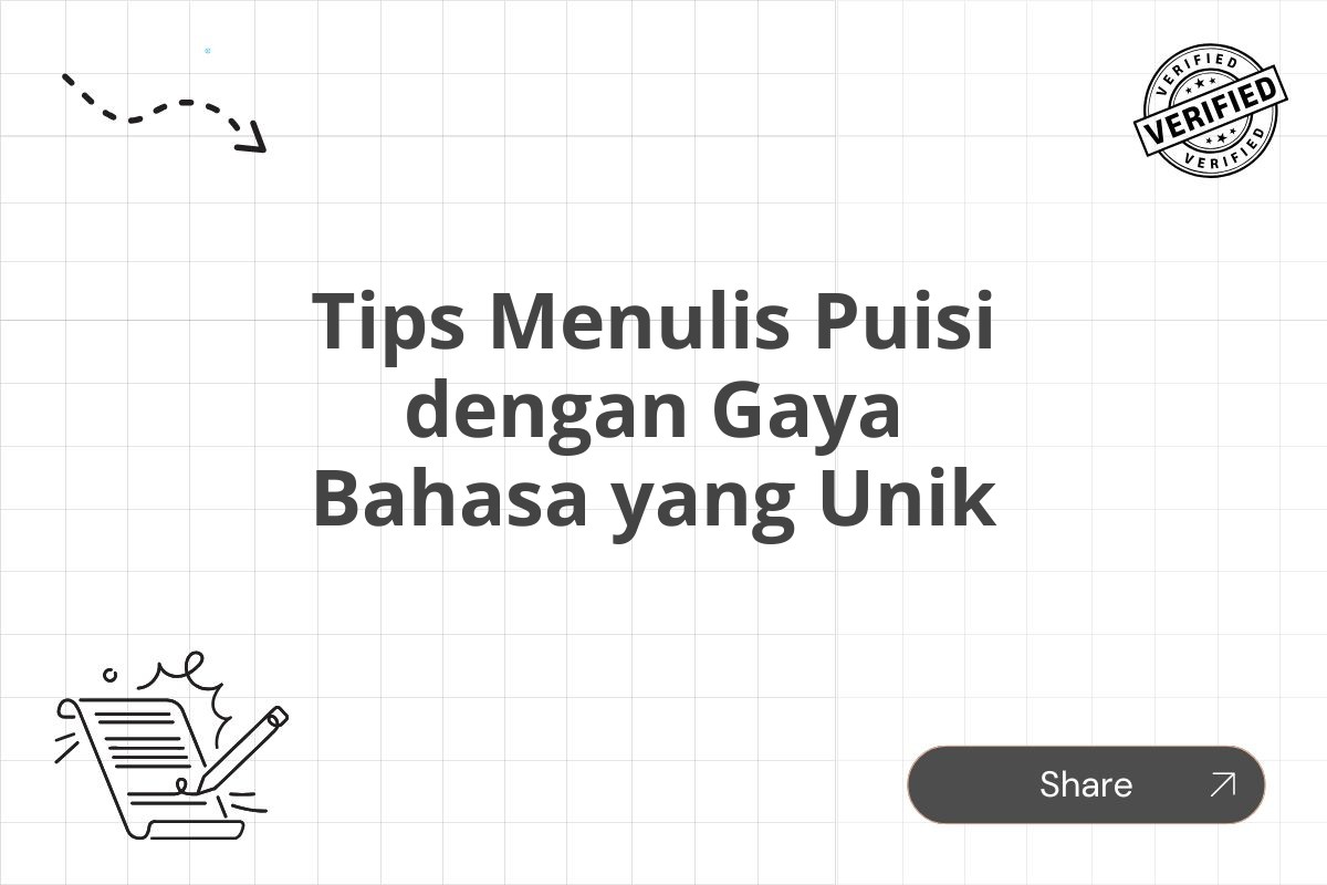 Tips Menulis Puisi dengan Gaya Bahasa yang Unik