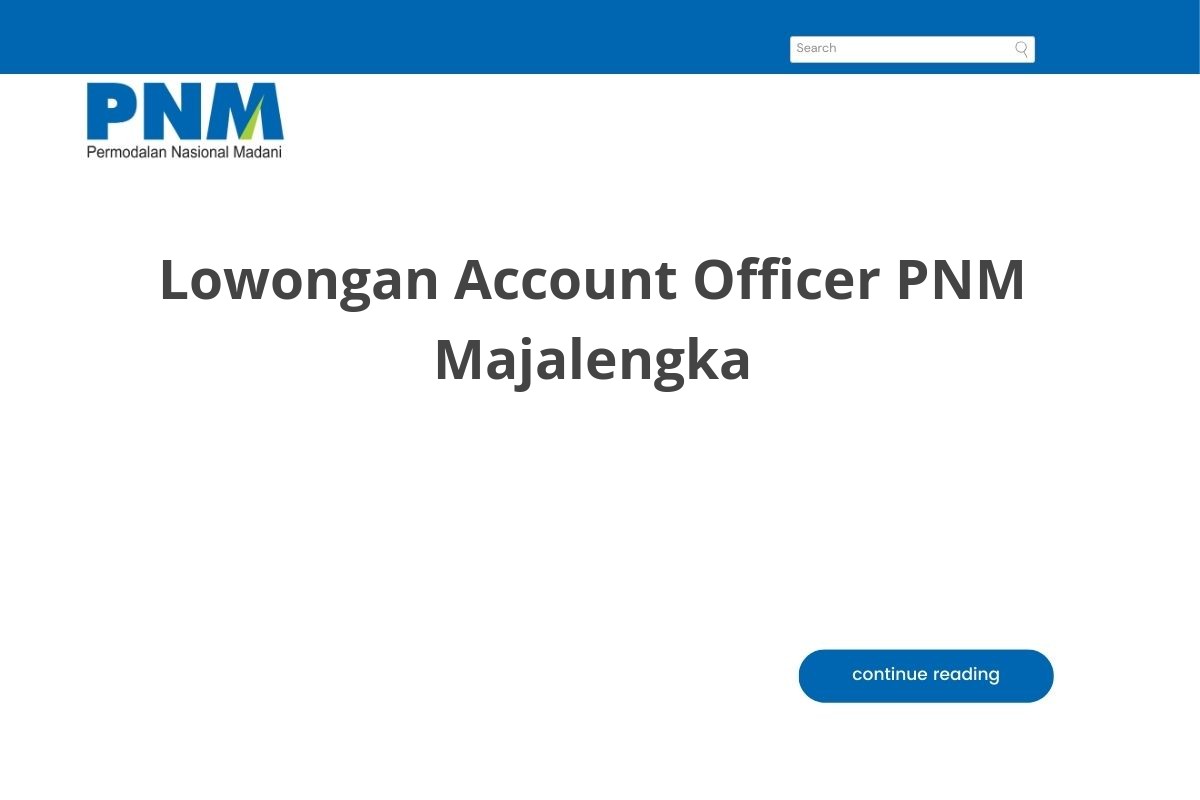 Lowongan Account Officer PNM Majalengka