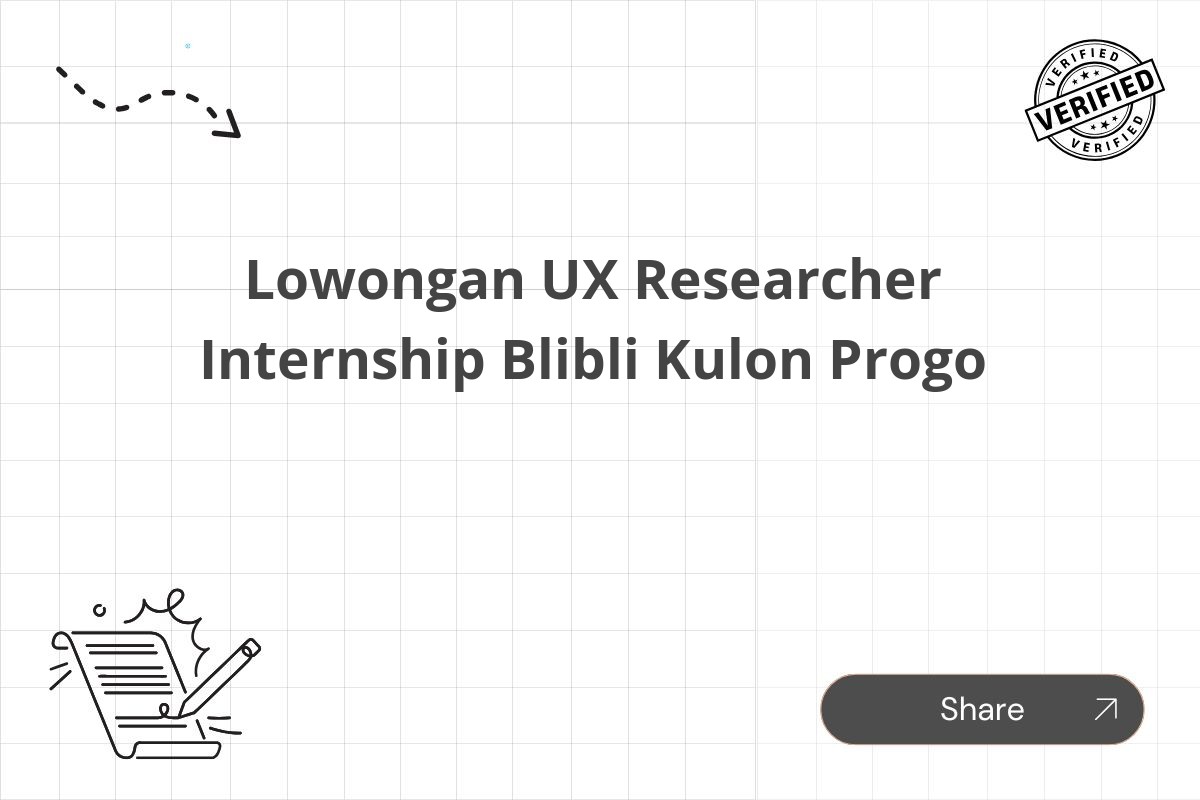 Lowongan UX Researcher Internship Blibli Kulon Progo